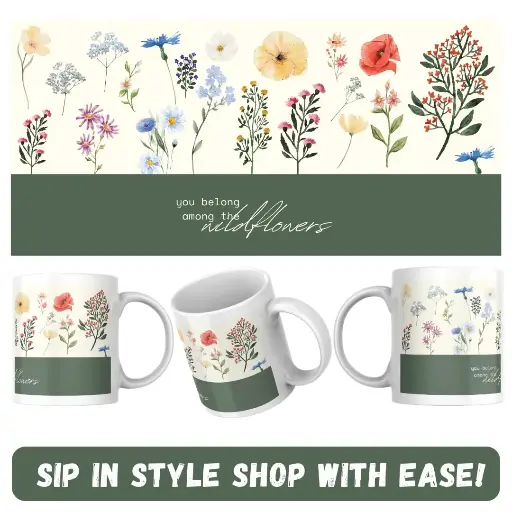 Social Kart You Belong Among The Wildflowers Ceramic Coffee Mug – 11oz/325ml | Aesthetic White Tea & Coffee Cup | Gift for Nature & Chai Lovers | Office, Home, Desk Décor